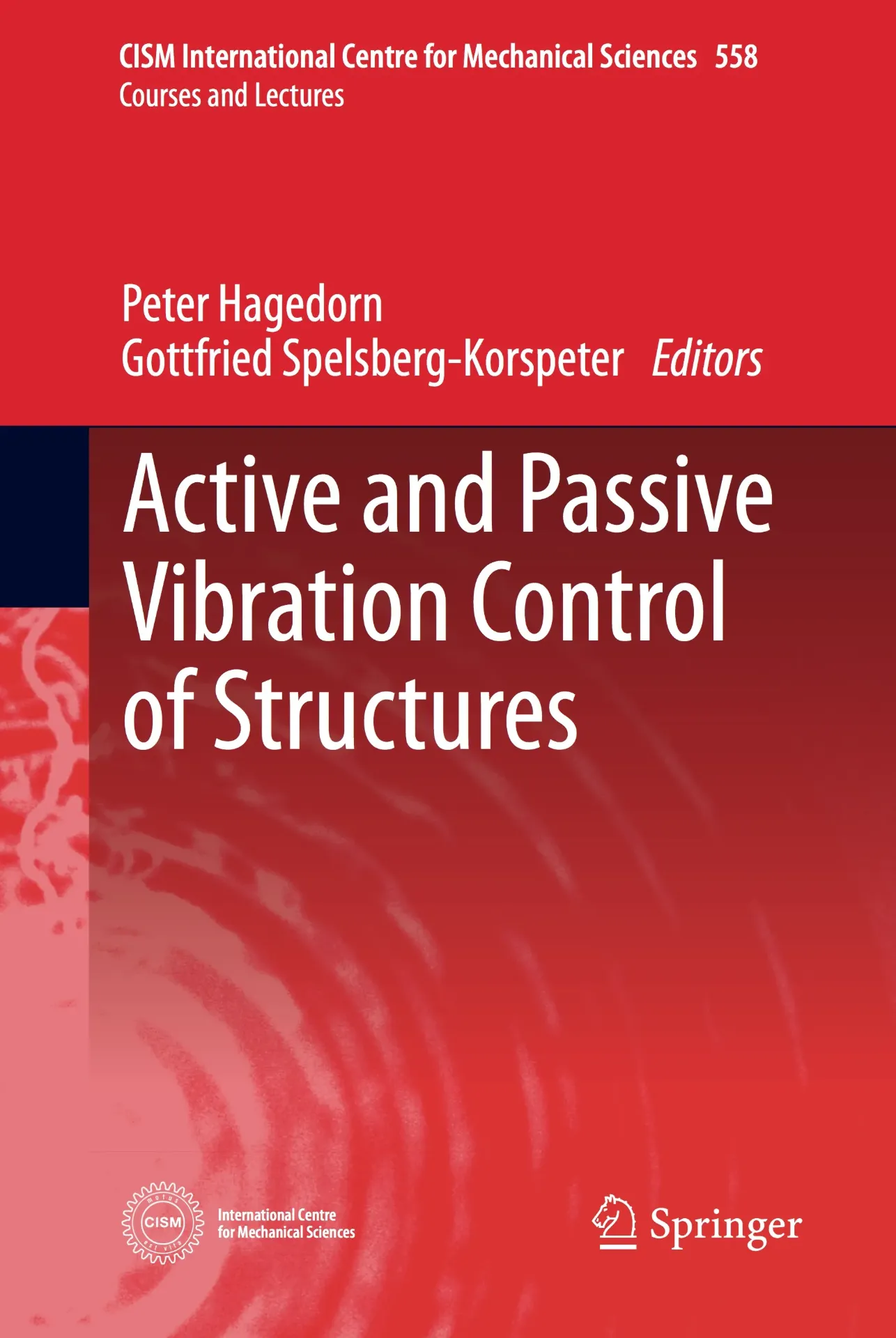 Active and Passive Vibration Control of Structures