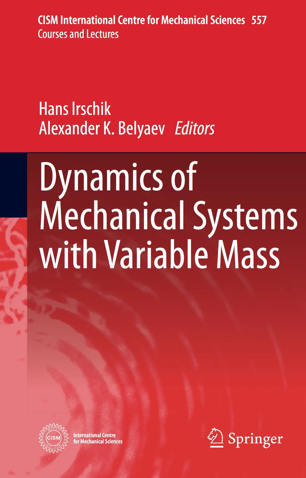 Dynamics of Mechanical Systems with Variable Mass