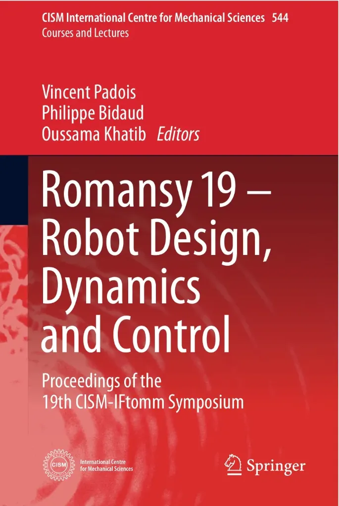 ROMANSY 19 - Robot Design, Dynamics and Control
